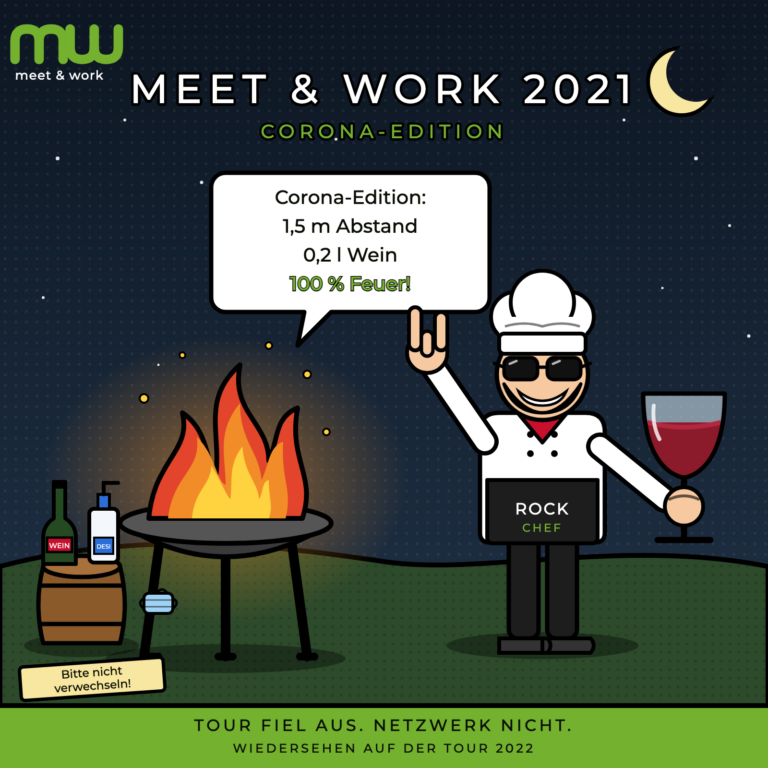 Meet & Work 2021 – Corona-Edition: Tour fiel aus, Netzwerk nicht